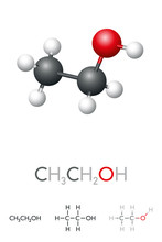 Ethanol, CH3CH2OH, Ethyl Alcohol, Molecule Model And Chemical Formula. A Chemical Solvent, Psychoactive Substance In Alcoholic Drinks, A Fuel Source, Antiseptic And Disinfectant. Illustration. Vector.