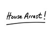© chrisdorney - House Arrest!