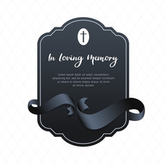 Wall Mural - banner for funeral mourning with in loving memory text on black banner and black ribbon around banne