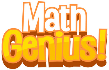 Poster - Font design for word math genius in orange color