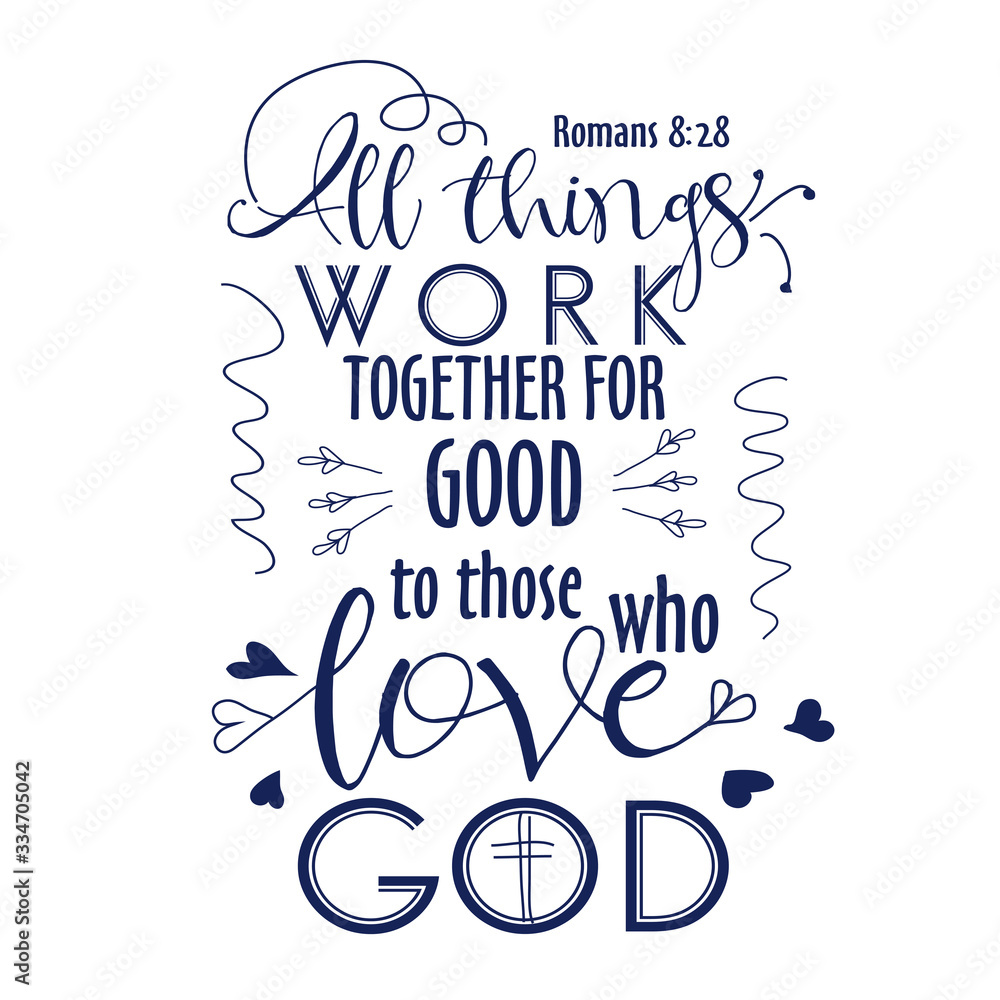 All Things Work Together {Poster} All Things Work Together {Poster}