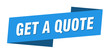 get a quote banner template. get a quote ribbon label sign