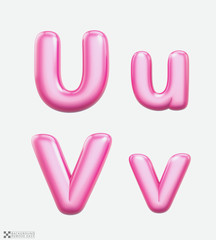 Wall Mural - Letters U, V,  bublle. Uppercase and lowercase. Font bubble gum. 3D render set of pink cartoon. Bubble Gum isolated on white background.  Modern font.