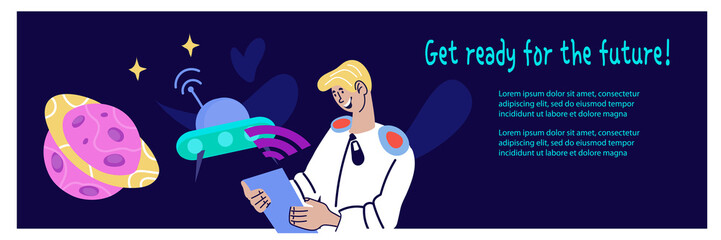 Wall Mural - Cosmos topic banner template with astronaut or cosmonaut character. Universe research, advanced communication internet technology and space exploration concept. Flat cartoon vector illustration.