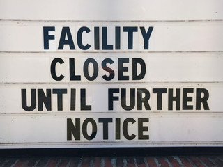 closed facility sign