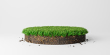 Round Soil Ground Cross Section With Green Grass, Circle Cutaway Terrain Floor. 3d Rendering