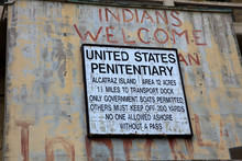 San Francisco, California / USA - August 25, 2015: Alcatraz Penitentiary Sign, San Francisco, California, USA