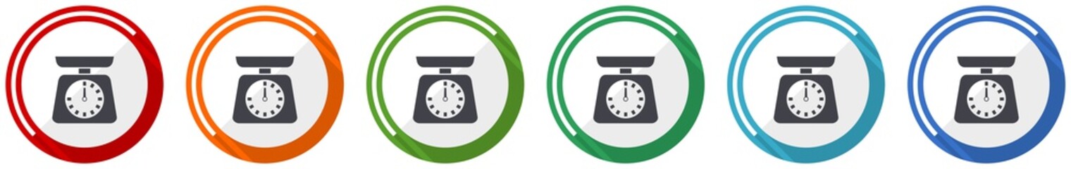 Aufkleber - Kitchen weight icon set, scale, measure, measurement flat design vector illustration in 6 colors options for webdesign and mobile applications