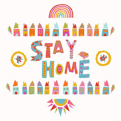 Wall Mural - Stay home coronavirus motivational poster. Social media fight covid 19 spready infographic. Shelter at your house place this Easter. Viral pandemic community support quote message. 