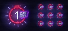 Neon Sign Countdown Days To Event On Brick Wall Background. Number Of Days Left.