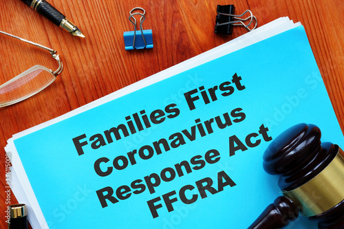 Conceptual photo showing printed text Families First Coronavirus Response Act FFCRA