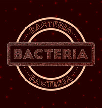 Bacteria Badge. Glowing Geometric Round Bacteria Sign. Vector Illustration.