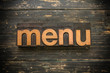 © enterlinedesign - Menu Concept Vintage Wooden Letterpress Type Word