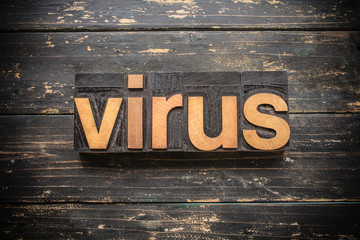 Wall Mural - Virus Concept Vintage Wooden Letterpress Type Word