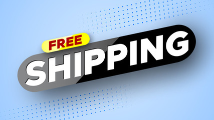 Sticker - Free shipping banner. Template for delivery poster. Vector illustration.