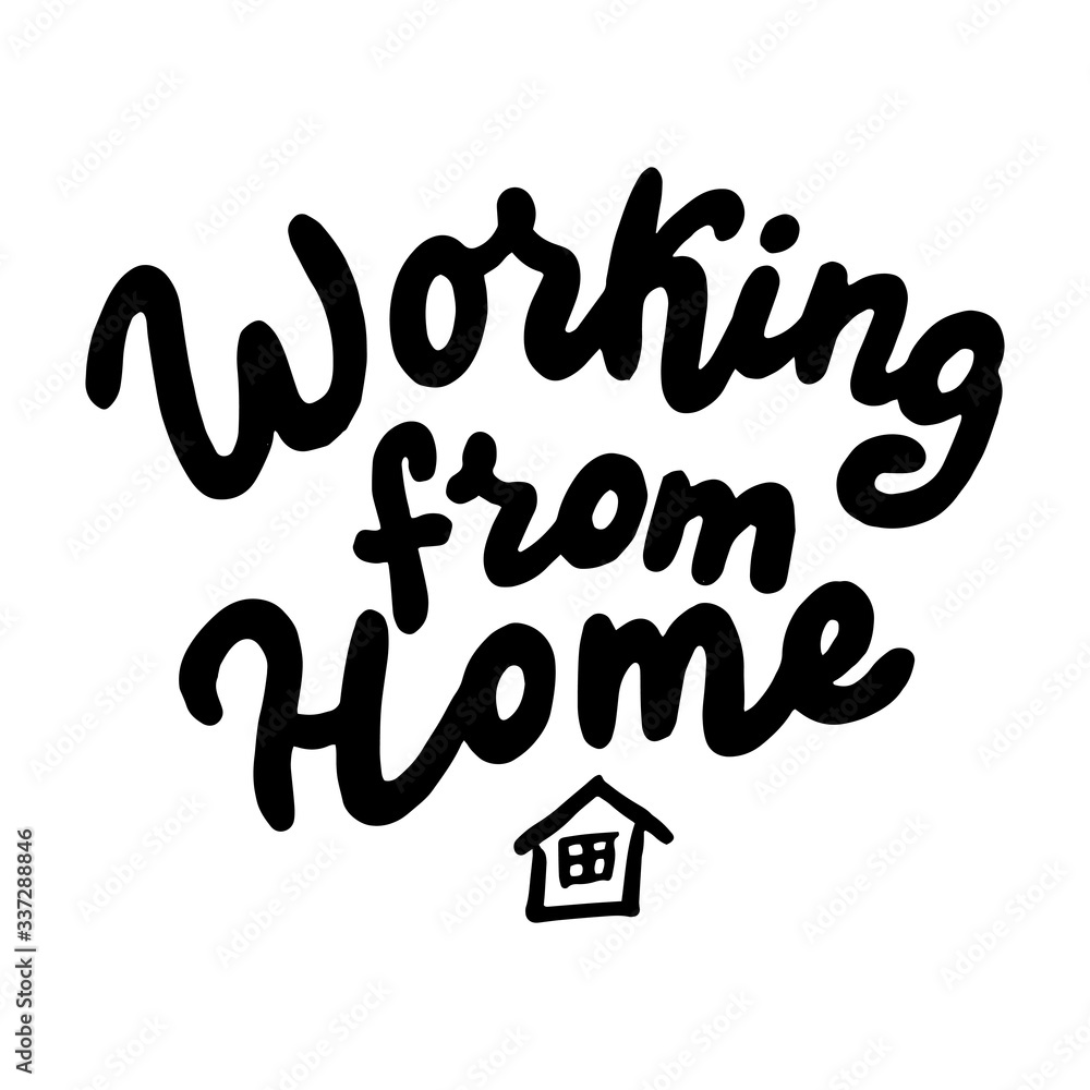 Working from home lettering text. Home office typography poster ...