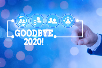 Wall Mural - Word writing text Good Bye 2020. Business photo showcasing express good wishes when parting or at the end of last year