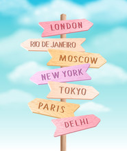 Vector Wooden Colorful Signpost With Direction To Different Cities. Travel Sign Board Arrow Illustration On Sky Background
