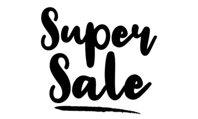 Super Sale Calligraphy Handwritten Lettering for posters, cards design,