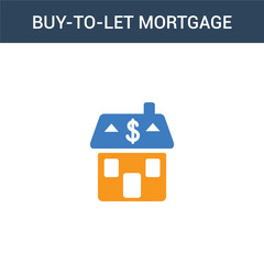 two colored Buy-to-let mortgage concept vector icon. 2 color Buy-to-let mortgage vector illustration. isolated blue and orange eps icon on white background.