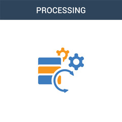 two colored Processing concept vector icon. 2 color Processing vector illustration. isolated blue and orange eps icon on white background.