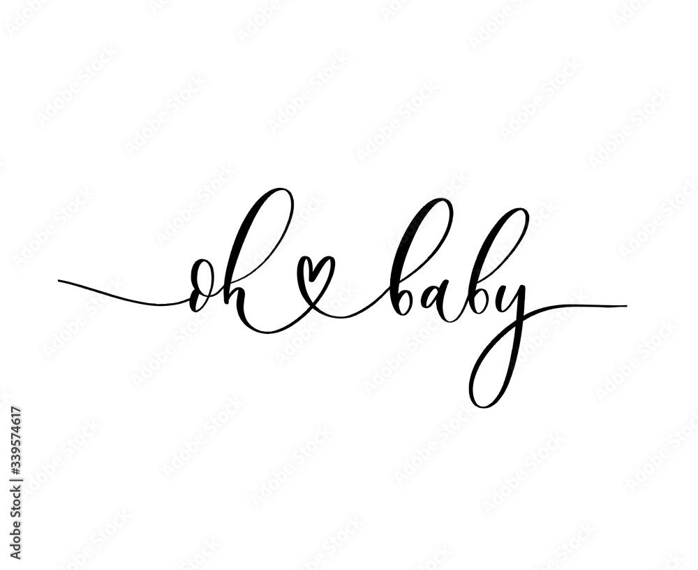 Oh Baby. Baby shower inscription  for babies clothes and nursery decorations. - obrazy, fototapety, plakaty 