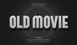 Old Movie Title text effect. Editable font style