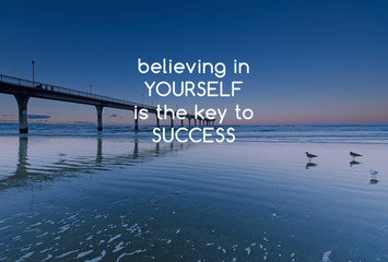 Wall Mural - Inspirational quotes - Believing in yourself is the key to success