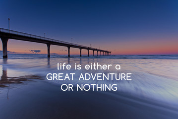Wall Mural - Inspirational quotes - Life is either a great adventure or nothing