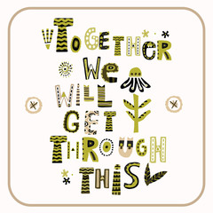Wall Mural - Stay positive corona virus motivation banner. Social media covid 19 seed of hope infographic.  Stay positive and hopeful together. Viral pandemic support message. Outreach get through this sticker
