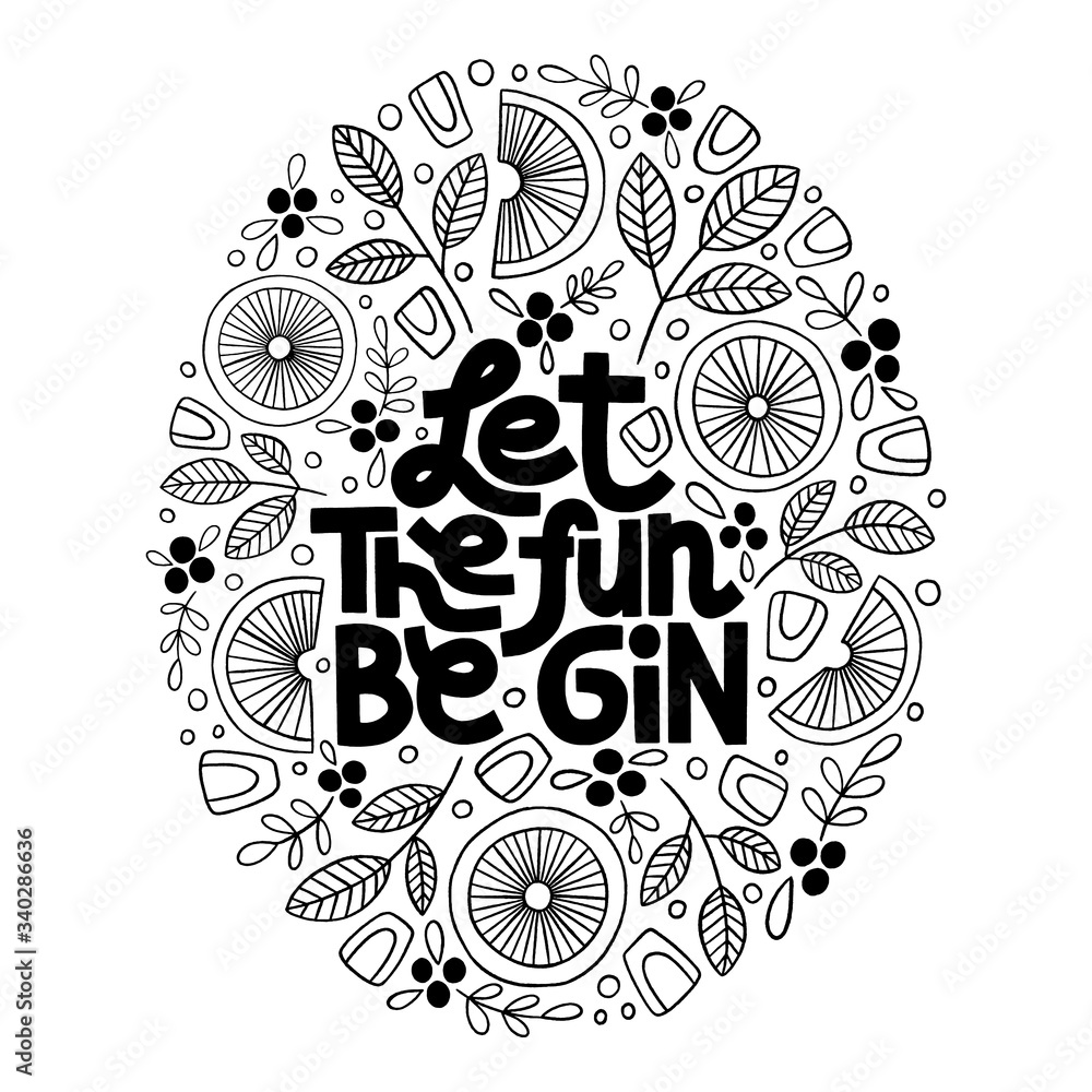 Let the fun be gin - obrazy, fototapety, plakaty 