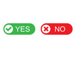 Yes and no buttons in green and red colors. Flat design of correct or incorrect vote question. Wrong or right answer. Vector EPS 10