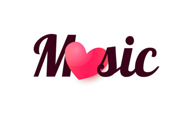 Wall Mural - Music with heart sign, Sticker label with text caption and red love symbol. Logo for Music Store, party, event and Studio.