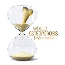 October 20 World Osteoporosis Day Concept Art Showing The Problems Occuring By Time Of A Disease Of Bones That Leads To An Increased Risk Of Fracture.