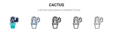 Cactus Icon In Filled, Thin Line, Outline And Stroke Style. Vector Illustration Of Two Colored And Black Cactus Vector Icons Designs Can Be Used For Mobile, Ui,
