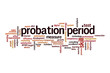 Probation period word cloud concept