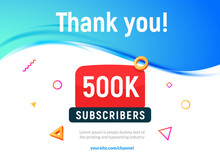 500000 Followers Vector Post 500k Celebration. Five Hundred Thousands Subscribers Followers Thank You Congratulation