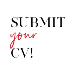 Wall Mural - Submit your CV! vector quote