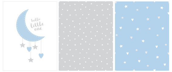 Wall Mural - Hello Little One. Lovely Baby Shower Vector Card with Blue Moon and Hanging Stars and Hearts. 2 Seamless Vector Patterns with White and Gray Stars and Moon Isolated on a Gray and Blue Background.