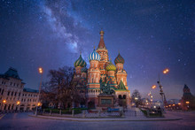 Saint Basil's Cathedral In Moscow, Russia Known As The Cathedral Of Vasily The Blessed, Is A Russian Orthodox Church On Red Square. Beautiful Night Sky With Milky Way 