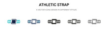 Athletic Strap Icon In Filled, Thin Line, Outline And Stroke Style. Vector Illustration Of Two Colored And Black Athletic Strap Vector Icons Designs Can Be Used For Mobile, Ui, Web