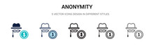 Anonymity Icon In Filled, Thin Line, Outline And Stroke Style. Vector Illustration Of Two Colored And Black Anonymity Vector Icons Designs Can Be Used For Mobile, Ui, Web
