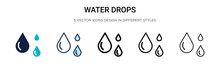 Water Drops Icon In Filled, Thin Line, Outline And Stroke Style. Vector Illustration Of Two Colored And Black Water Drops Vector Icons Designs Can Be Used For Mobile, Ui, Web