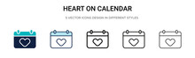 Heart On Calendar Icon In Filled, Thin Line, Outline And Stroke Style. Vector Illustration Of Two Colored And Black Heart On Calendar Vector Icons Designs Can Be Used For Mobile, Ui, Web