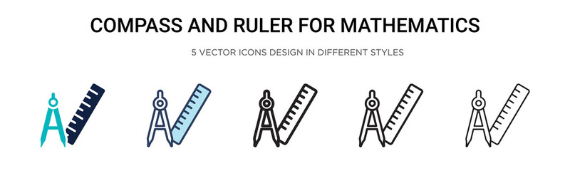 Wall Mural - Compass and ruler for mathematics icon in filled, thin line, outline and stroke style. Vector illustration of two colored and black compass and ruler for mathematics vector icons designs can be used