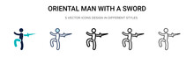 Oriental Man With A Sword Icon In Filled, Thin Line, Outline And Stroke Style. Vector Illustration Of Two Colored And Black Oriental Man With A Sword Vector Icons Designs 
