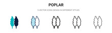 Poplar Icon In Filled, Thin Line, Outline And Stroke Style. Vector Illustration Of Two Colored And Black Poplar Vector Icons Designs Can Be Used For Mobile, Ui, Web