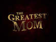 The Greatest Mom. 3D golden illustration with dark red background