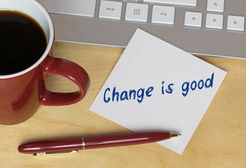 Canvas Print - Change is good