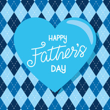 Happy Fathers Day Card With Heart Decoration Vector Illustration Design